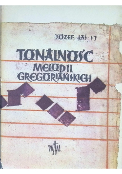Tonalność melodii gregoriańskich