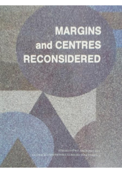 Margins and centres reconsidered