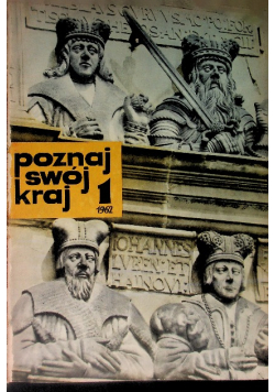Poznaj swój kraj Nr 1 - 12 / 62