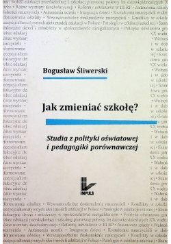 Jak zmieniać szkołę
