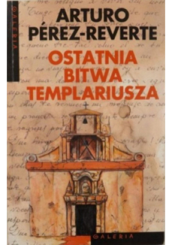 Ostatnia bitwa templariusza