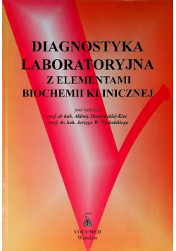 Diagnostyka laboratoryjna z elementami biochemii klinicznej
