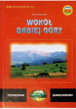 Biblioteka Babiogórska Tom 1 Wokół Babiej Góry