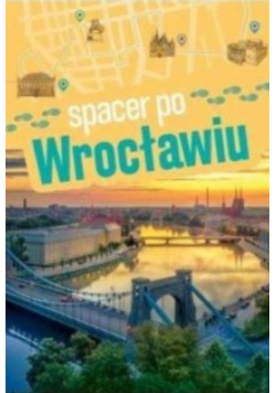 Spacer po wrocławiu