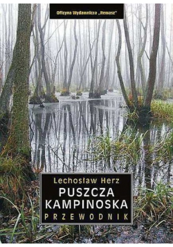 Puszcza Kampinoska Przewodnik
