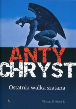 Antychryst Ostatnia walka szatana