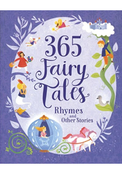 365 Fairy Tales, Rhymes and Other Stories
