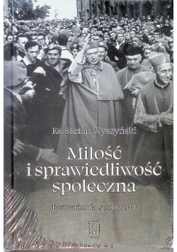 Miłość i sprawiedliwość społeczna