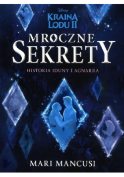 Mroczne sekrety Historia Iduny i Agnarra