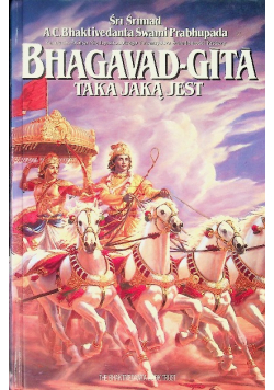 Bhagavad- Gita taka jaką jest