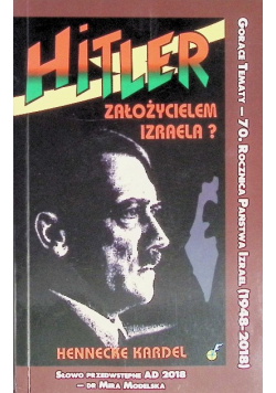 Hitler założycielem Izraela