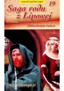 Saga rodu z Lipowej Tom 19 Zdmuchnięta świeca
