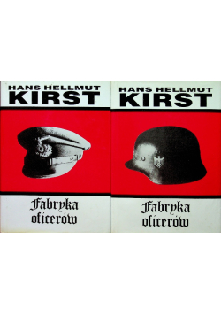 Fabryka oficerów Tom I i II