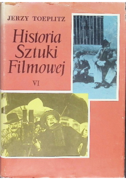 Historia sztuki filmowej Tom VI