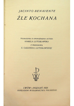 Źle kochana 1925 r