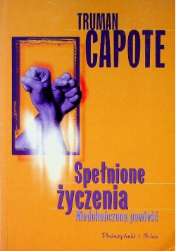 Spełnione życzenie niedokończona powieść