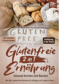 Glutenfreie Ernahrung 2 in 1