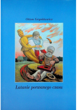 Łatanie porwanego czasu