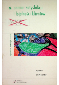 Pomiar satysfakcji i lojalności klientów