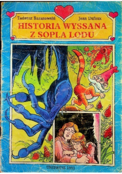 Historia wyssana z sopla lodu