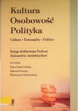 Kultura - Osobowość - Polityka