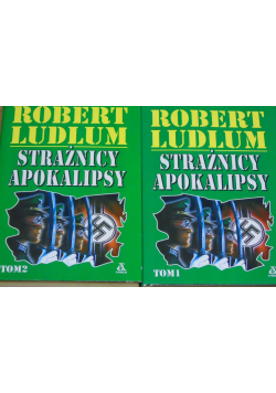 Strażnicy apokalipsy, Tom I i II