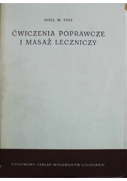 Ćwiczenia poprawcze i masaż leczniczy
