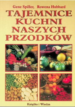 Tajemnice kuchni naszych przodków
