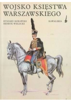 Wojsko Księstwa Warszawskiego Kawaleria