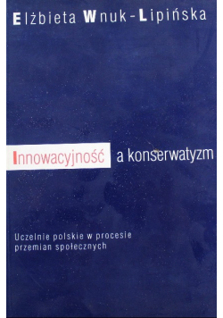Innowacyjność a konserwatyzm