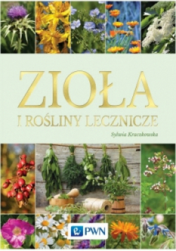 Zioła i rośliny lecznicze