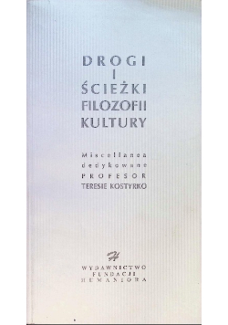 Drogi i ścieżki filozofii kultury