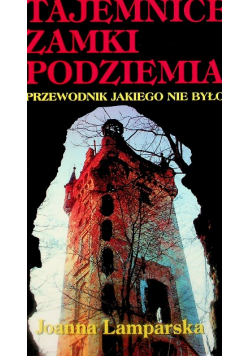 Tajemnice zamki podziemia