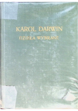 Darwin Dzieła wybrane Tom II