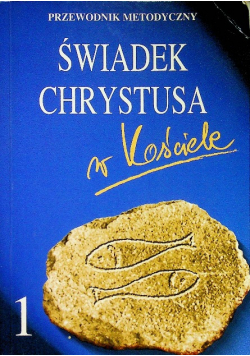 Świadek Chrystusa w Kościele
