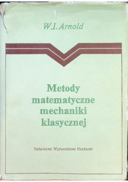 Metody matematyczne mechaniki klasycznej