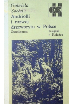 Andriolli i rozwój drzeworytu w Polsce