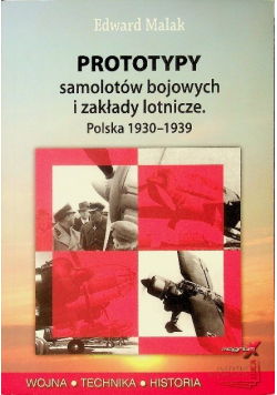 Prototypy samolotów bojowych i zakłady lotnicze Polska 1933 - 1939