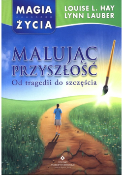 Malując przyszłość