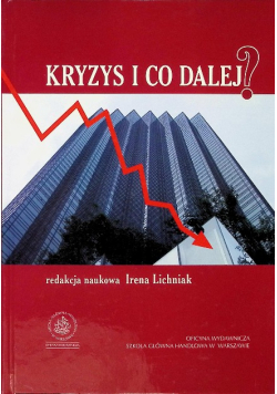 Kryzys i co dalej