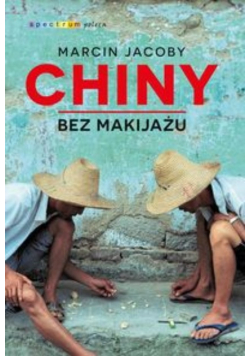 Chiny bez makijażu