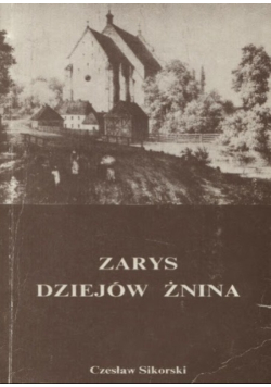 Zarys dziejów Żnina