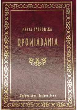 Dąbrowska Opowiadania