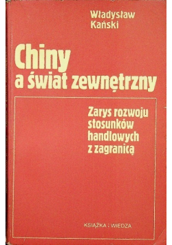 Chiny a świat zewnętrzny