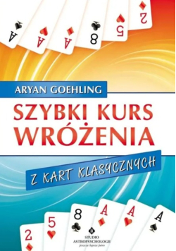 Szybki kurs wróżenia z kart klasycznych