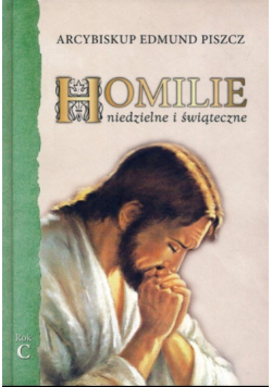 Homilie niedzielne i świąteczne Rok C