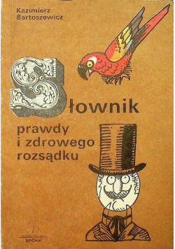 Słownik prawdy i zdrowego rozsądku
