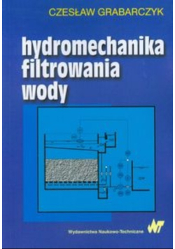 Hydromechanika filtrowania wody