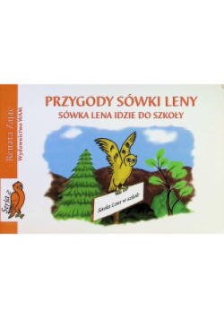 Przygody Sówki Leny Sówka Lena Idzie Do Szkoły
