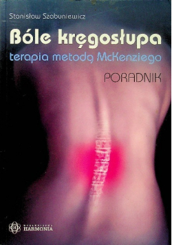 Bóle kręgosłupa Terapia metodą McKenziego
